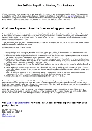 Exactly How To Discourage Pests From Attacking Your House