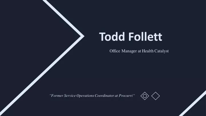 todd follett