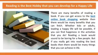 Reading is the Best Hobby that you can develop for a Happy Life