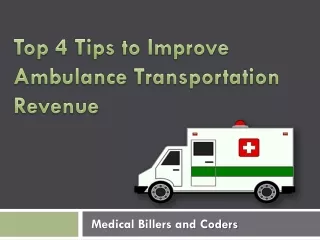 top 4 tips to improve ambulance transportation revenue