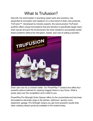 Drain Care Product for Clogged Drain Repair - About TruFusion™