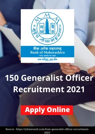 Bank of Maharashtra 150 Generalist Officer Recruitment 2021