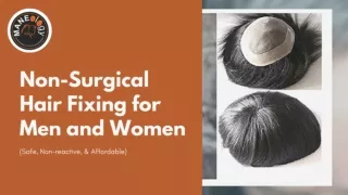 Non-Surgical Hair Fixing for Men and Women