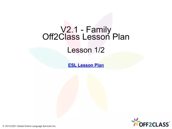 v2 1 family off2class lesson plan