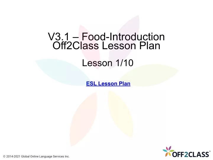 v3 1 food introduction off2class lesson plan