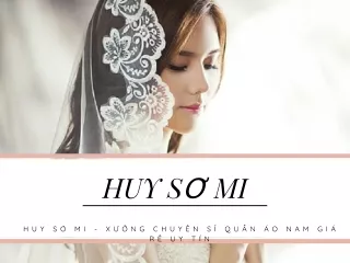 Huy Sơ Mi - Xưởng chuyên sỉ quần áo NAM giá rẻ uy tín