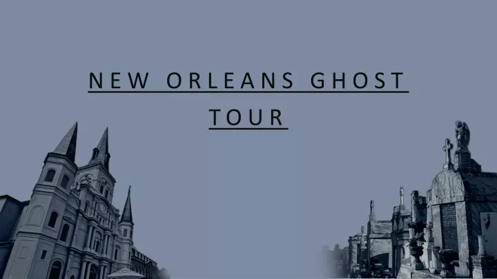new orleans ghost tour