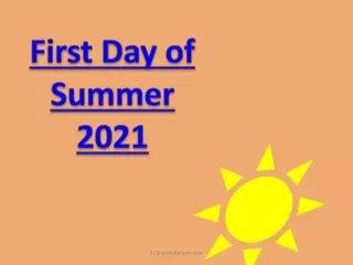 First Day of Summer 2021 - Date Time Meaning