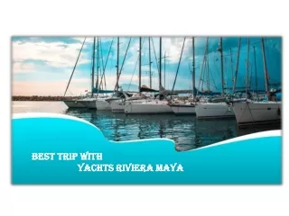 Rivera Maya Yacht Rental
