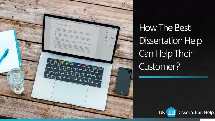 how the best dissertation help can help their customer