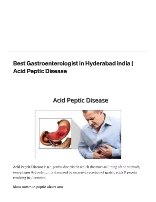 Best Gastroenterologist in Hyderabad india | Acid Peptic Disease