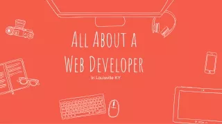 All About a Web Developer In Louisville KY