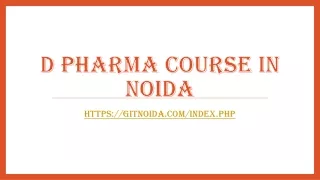 d pharma course in noida