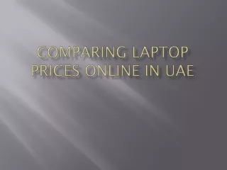 Comparing Laptop Prices Online in UAE
