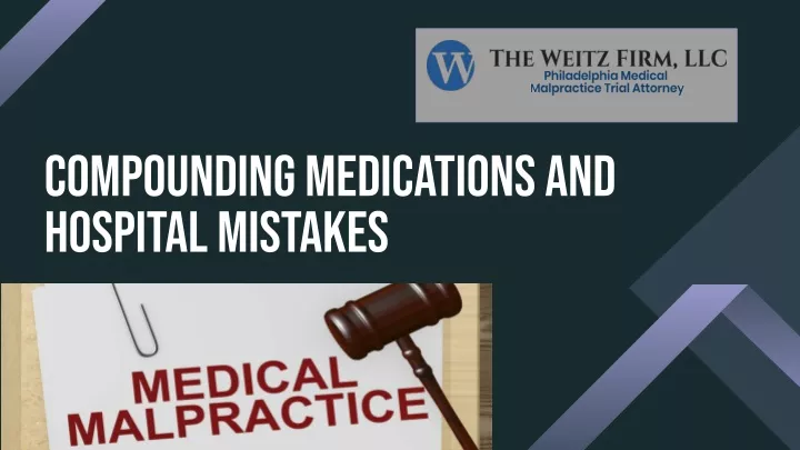 compounding medications and hospital mistakes