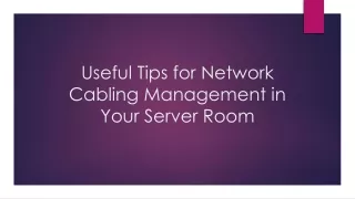 useful tips for network cabling management in your server room