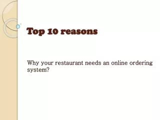 Top 10 reasons why your restaurant needs an online ordering system?