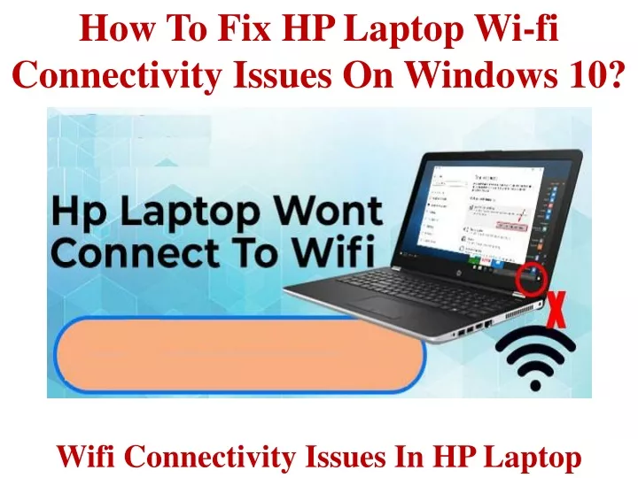 how to fix hp laptop wi fi connectivity issues