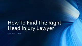 How To Find The Right Head Injury Lawyer