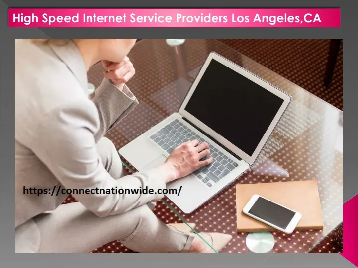 high speed internet service providers los angeles
