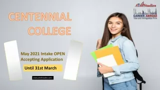 A Virtual Tour of Centennial College with Aim 4 Studies | Admission Open Apply Until 31st March 21