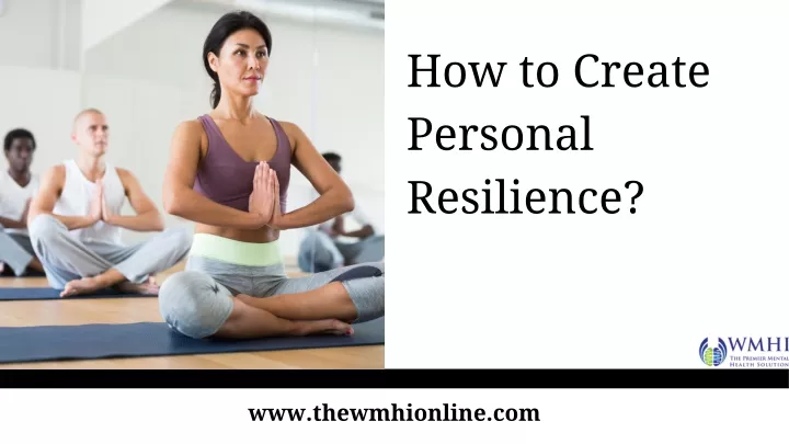 how to create personal resilience