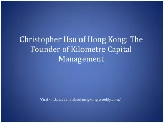 christopher hsu of hong kong the founder