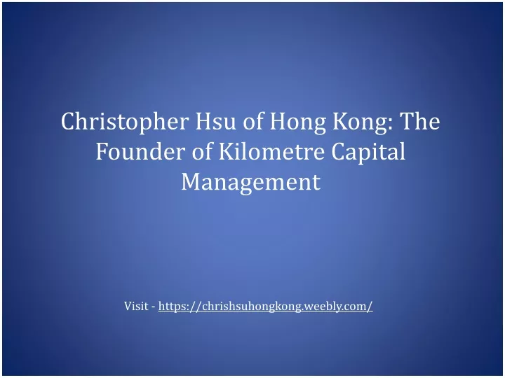 christopher hsu of hong kong the founder