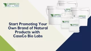 start promoting your own brand of natural