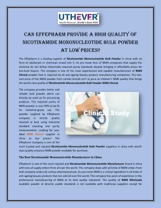 Can Effepharm Provide a High Quality of Nicotinamide Mononucleotide Bulk Powder at Low Prices?