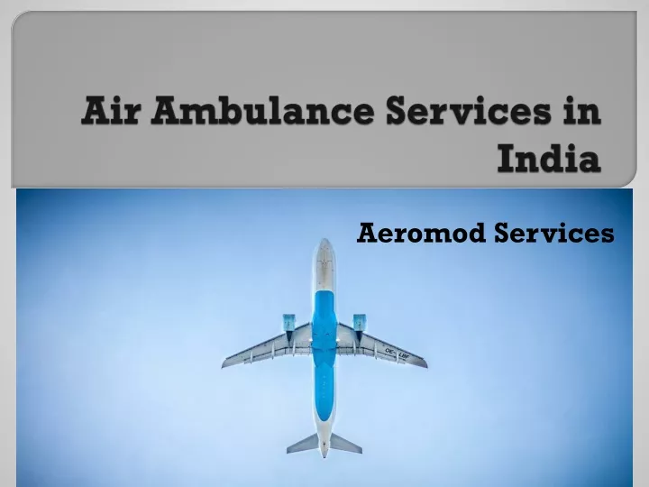 air ambulance services in india