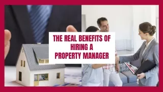 the real benefits of hiring a property manager