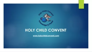holy child convent