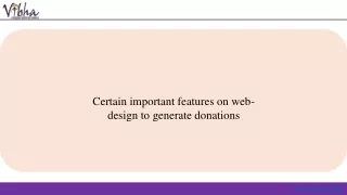 Certain important features on web-design to generate donations