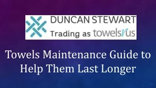towels maintenance guide to help them last longer
