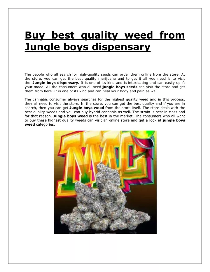buy best quality weed from jungle boys dispensary