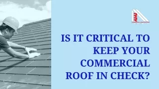 is it critical to keep your commercial roof