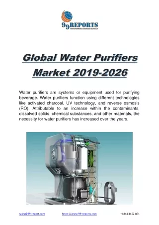 Global Water Purifiers Market Report, Growth of Water Purifiers Market & expansion of the services.