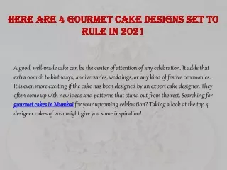 here are 4 gourmet cake designs set to rule