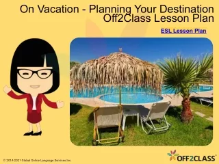 on vacation planning your destination off2class