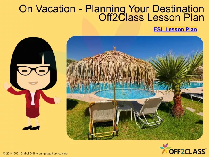 on vacation planning your destination off2class