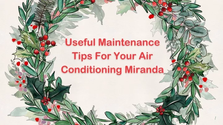 useful maintenance tips for your air conditioning