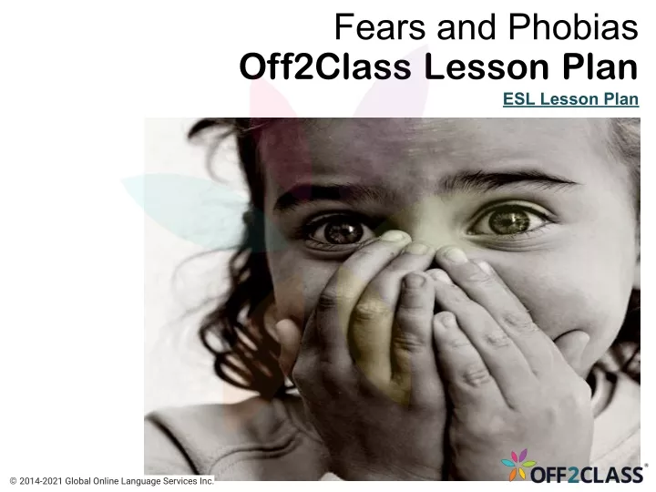 fears and phobias off2class lesson plan