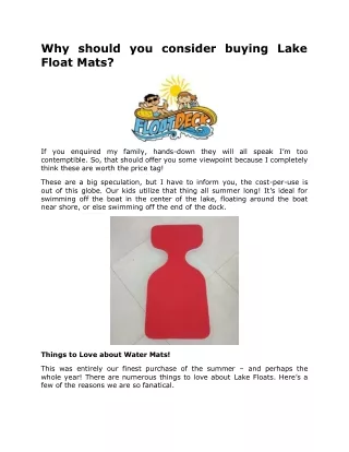 Why should you consider buying Lake Float Mats?