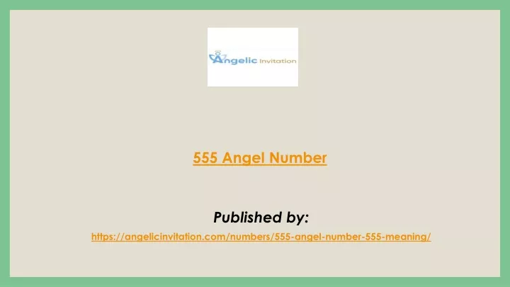 published by https angelicinvitation com numbers