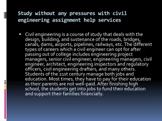 study without any pressures with civil engineering assignment help services