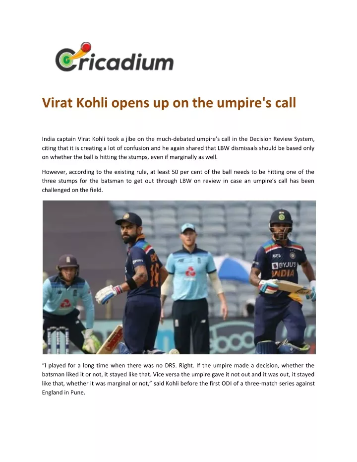 virat kohli opens up on the umpire s call