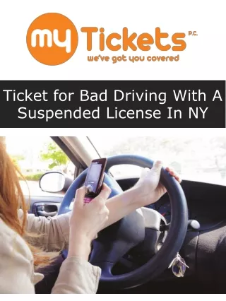 ticket for bad driving with a suspended license in ny