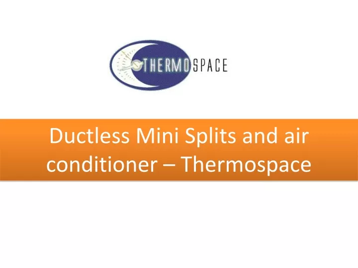 ductless mini splits and air conditioner
