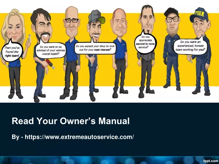 read your owner s manual